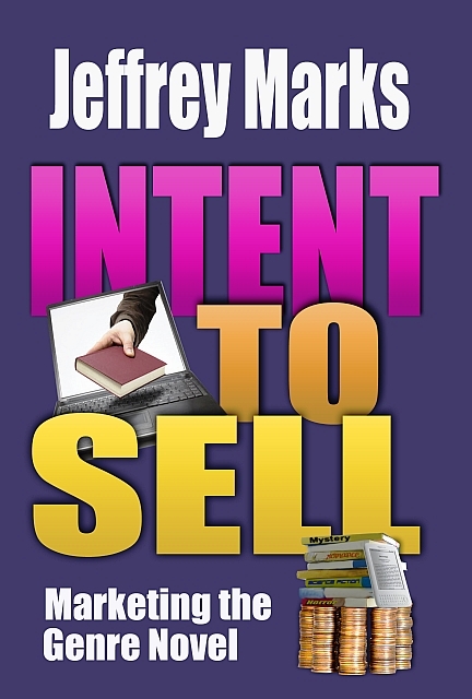 Intent to Sell: Marketing the Genre Novel